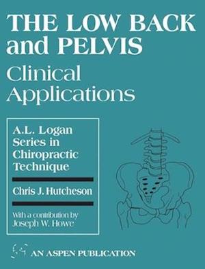 The Low Back and Pelvis: Clinical Applications