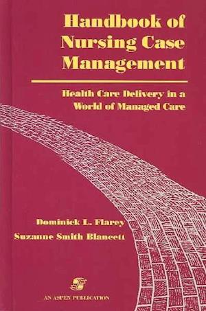 Handbook of Nursing Case Management