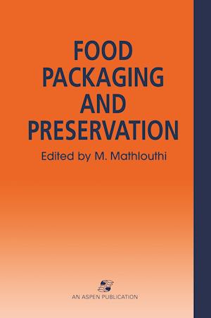 Food Packaging and Preservation