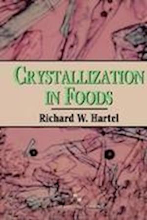 Crystallization in Foods