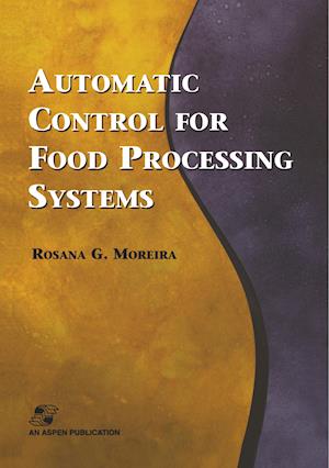 Automatic Control for Food Processing Systems