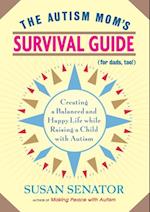 Autism Mom's Survival Guide (for Dads, too!)