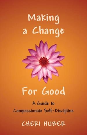 Making a Change for Good