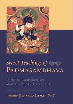 Secret Teachings of Padmasambhava
