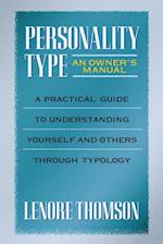 Personality Type: An Owner's Manual