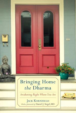 Bringing Home the Dharma