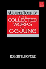 Guided Tour of the Collected Works of C. G. Jung
