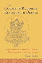 Course in Buddhist Reasoning and Debate