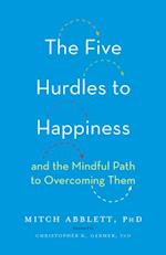 Five Hurdles to Happiness