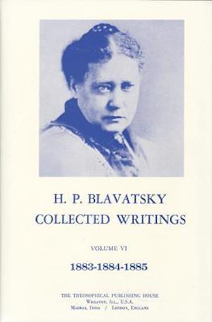 Collected Writings of H. P. Blavatsky, Vol. 6