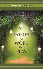 Fairies at Work and Play