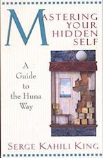 Mastering Your Hidden Self