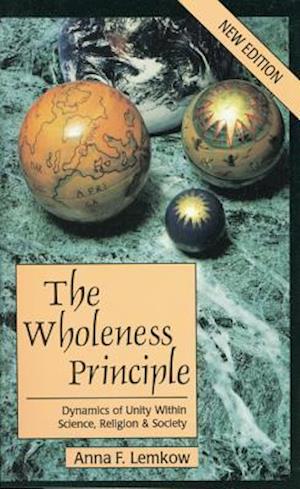 The Wholeness Principle