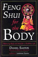 Feng Shui for the Body