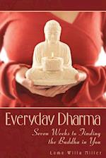 The Everyday Dharma