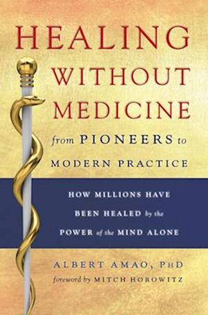 Healing without Medicine