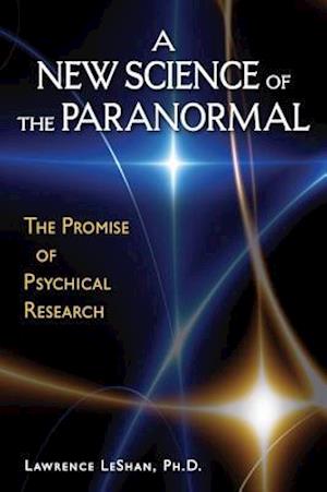 New Science of the Paranormal
