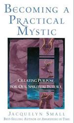 Becoming a Practical Mystic