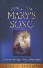 Singing Mary's Song