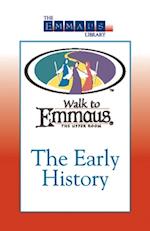 Early History of The Walk to Emmaus
