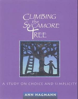 Climbing the Sycamore Tree