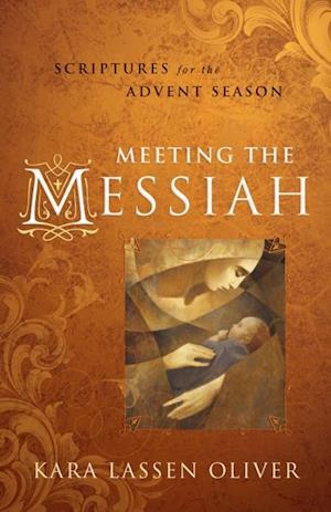 Meeting the Messiah