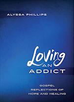 Loving an Addict