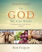The God We Can Know Enlarged-Print Edition