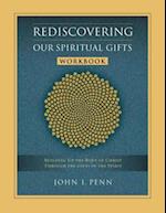 Rediscovering Our Spiritual Gifts Workbook