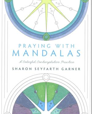 Praying with Mandalas