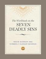 Workbook on the Seven Deadly Sins