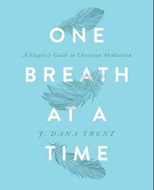 One Breath at a Time