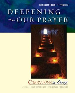 Deepening Our Prayer