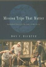 Mission Trips That Matter