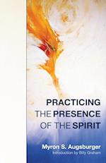Practicing the Presence of the Spirit