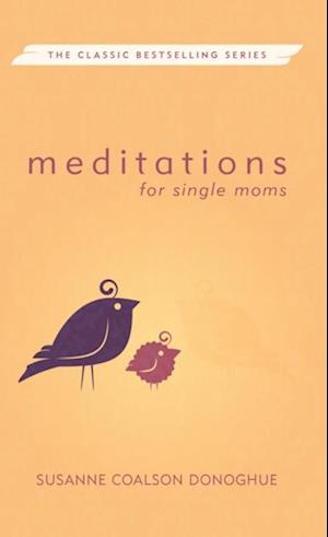 Meditations for Single Moms