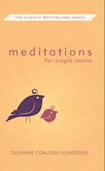 Meditations for Single Moms