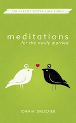 Meditations for the Newly Married