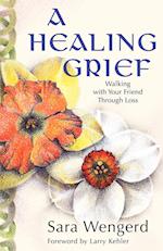 A Healing Grief