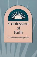 Confession of Faith in a Mennonite Perspective