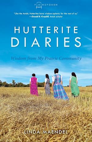 Hutterite Diaries