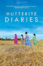 Hutterite Diaries