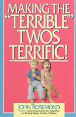 Making the Terrible Twos Terrific, Volume 4
