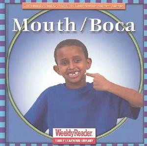 Mouth/Boca