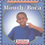 Mouth/Boca