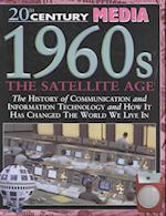 1960s the Satellite Age