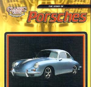 The Story of Porsches