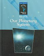 Our Planetary System