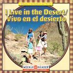 I Live in the Desert/Vivo En El Desierto