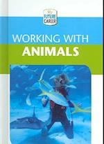 Working with Animals